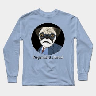 Pugmund Freud Long Sleeve T-Shirt